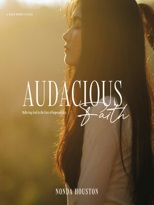 cover image of Audacious Faith